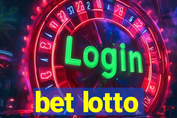 bet lotto