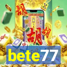 bete77