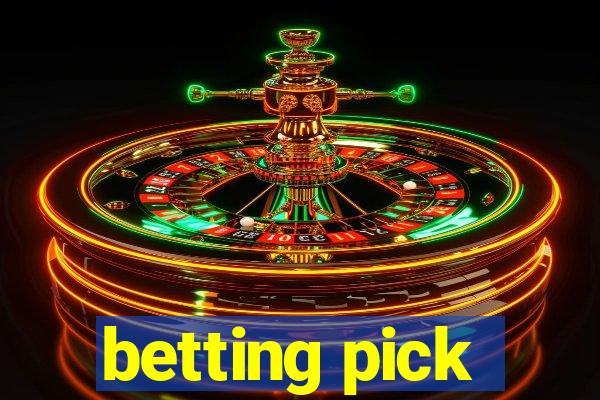 betting pick