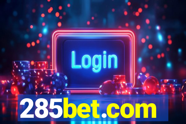 285bet.com