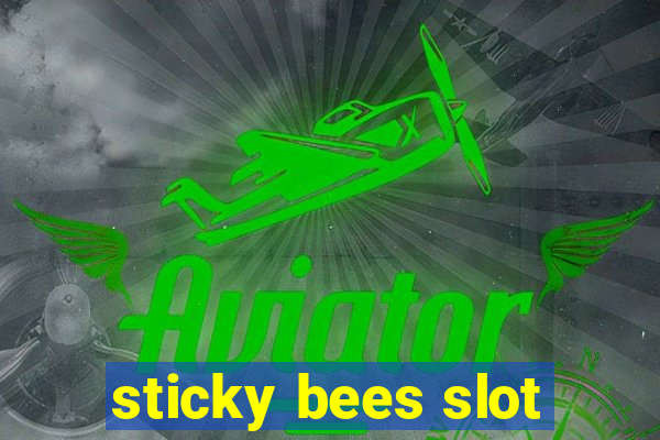 sticky bees slot