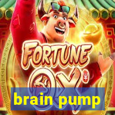 brain pump