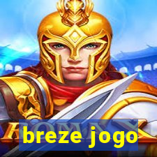 breze jogo