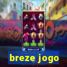 breze jogo