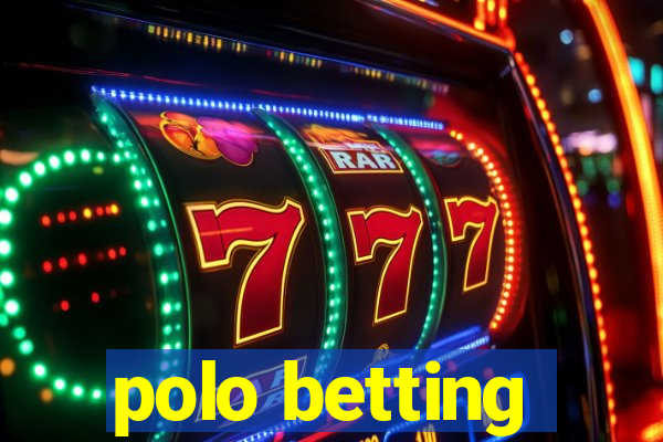 polo betting