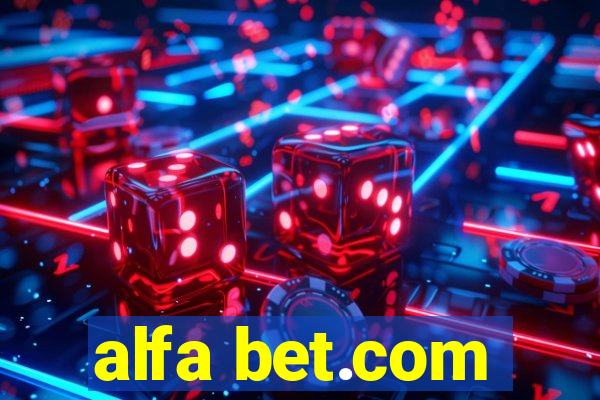 alfa bet.com