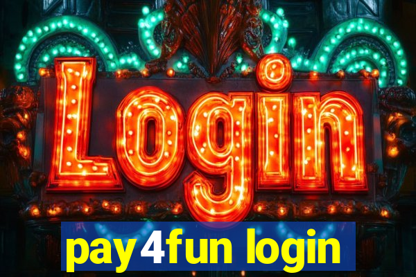 pay4fun login