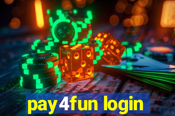 pay4fun login