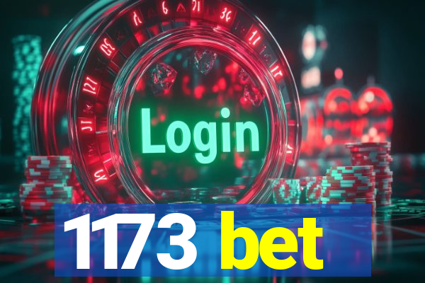 1173 bet