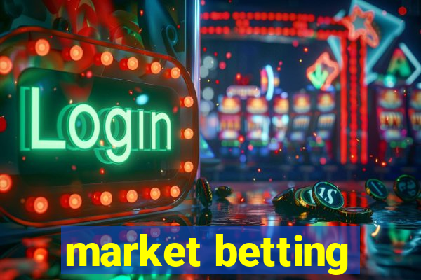 market betting