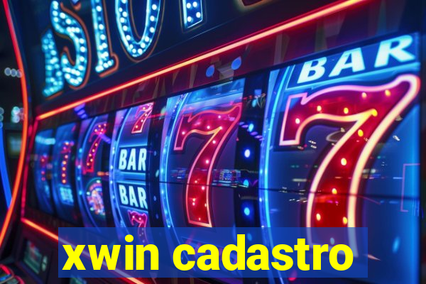 xwin cadastro