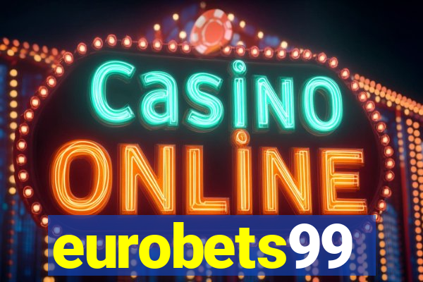 eurobets99