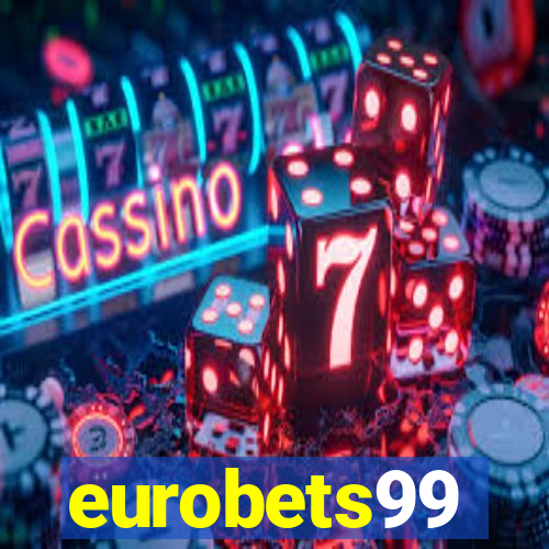 eurobets99