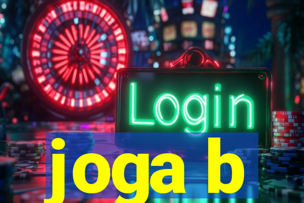 joga b