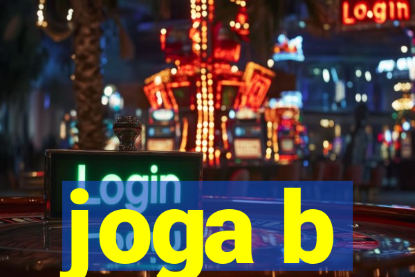 joga b