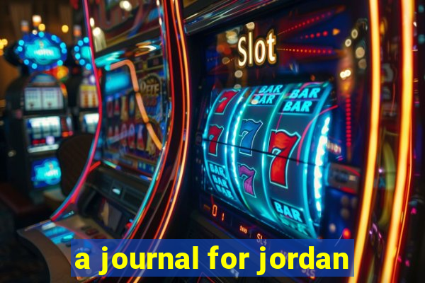 a journal for jordan