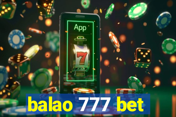 balao 777 bet