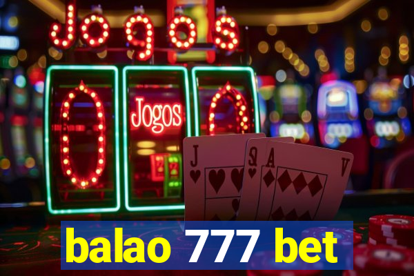 balao 777 bet