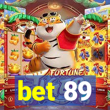 bet 89