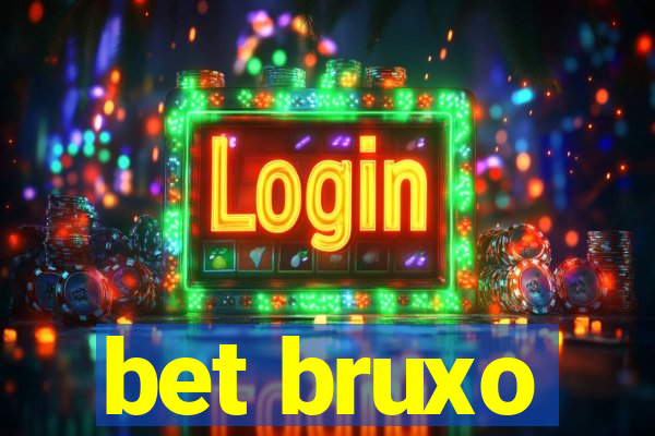 bet bruxo