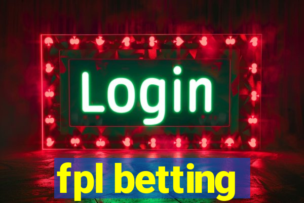 fpl betting