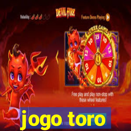 jogo toro