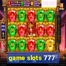 game slots 777