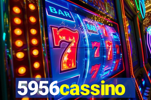 5956cassino