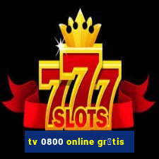 tv 0800 online gr谩tis