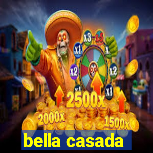 bella casada