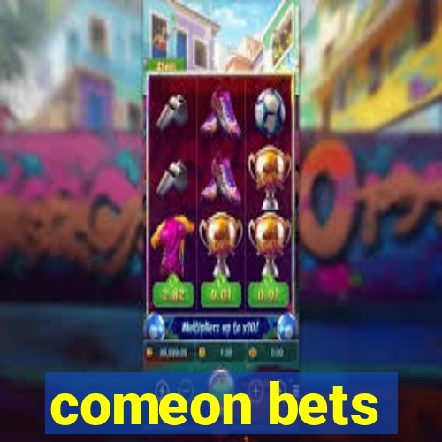 comeon bets