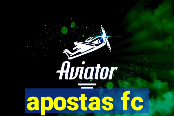 apostas fc