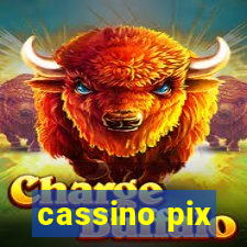 cassino pix