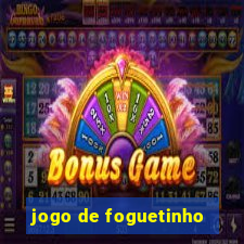 jogo de foguetinho