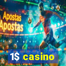 1$ casino