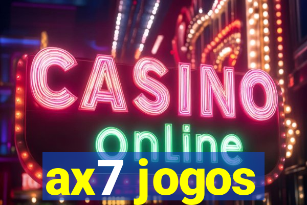 ax7 jogos