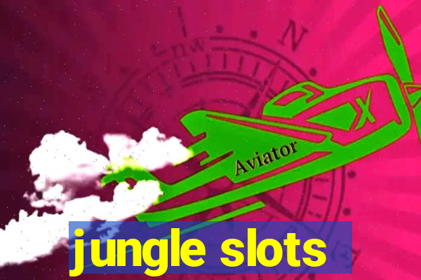 jungle slots