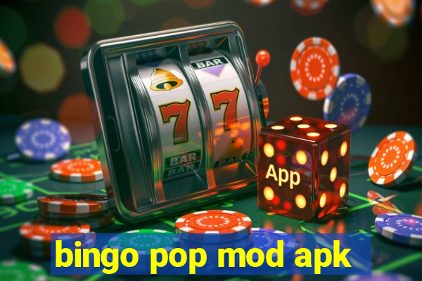 bingo pop mod apk