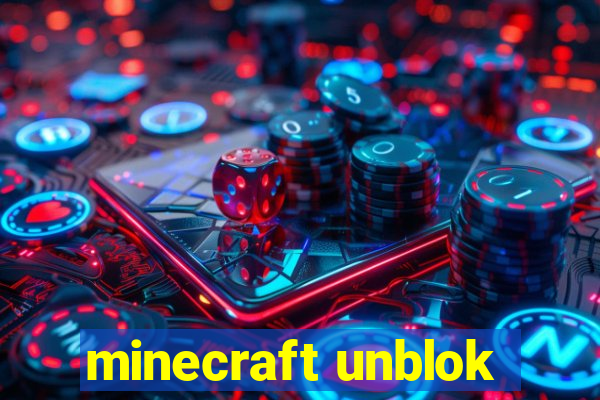 minecraft unblok