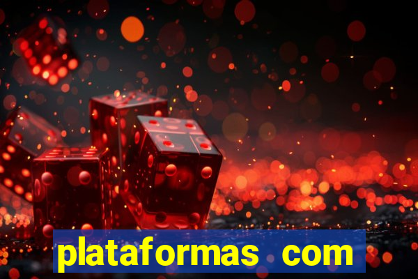 plataformas com bonus sem deposito