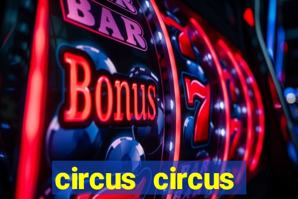 circus circus casino las vegas nv