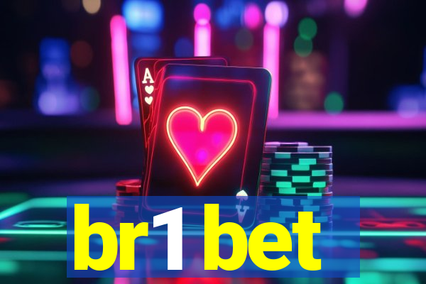 br1 bet