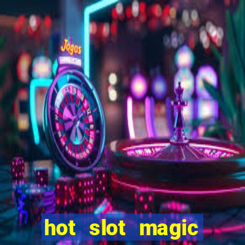 hot slot magic pearls slot free play