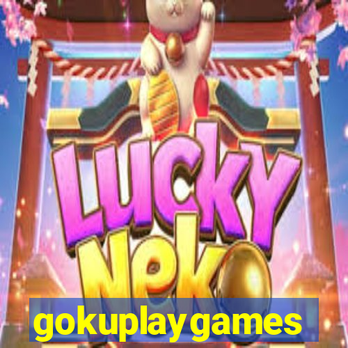 gokuplaygames