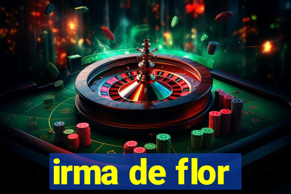 irma de flor