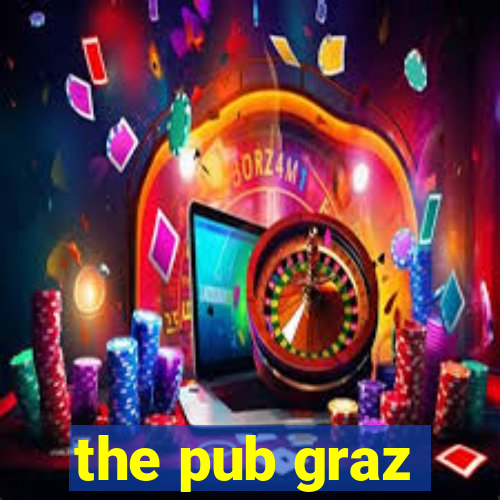 the pub graz