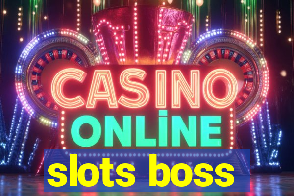 slots boss