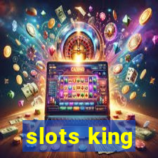 slots king