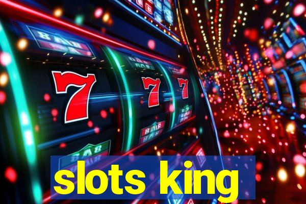 slots king