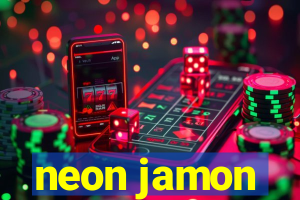 neon jamon